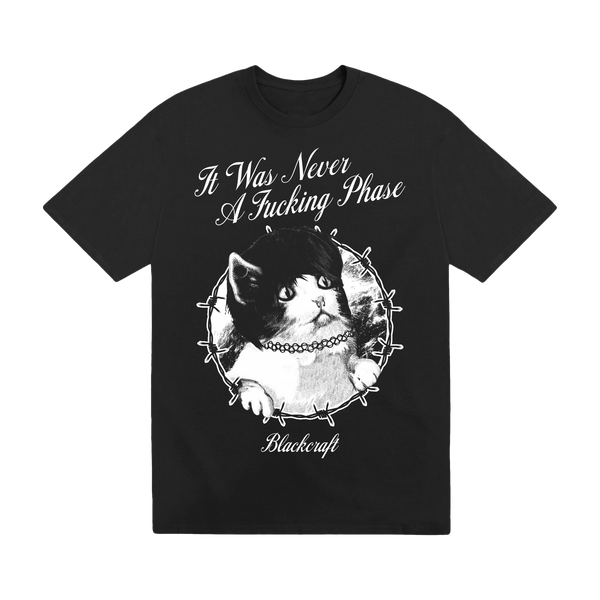 BLACKCRAFT Store - Never a Phase Cat T-Shirt – Blackcraft BLACKCRAFT Store - Never a Phase Cat T-Shirt – Blackcraft